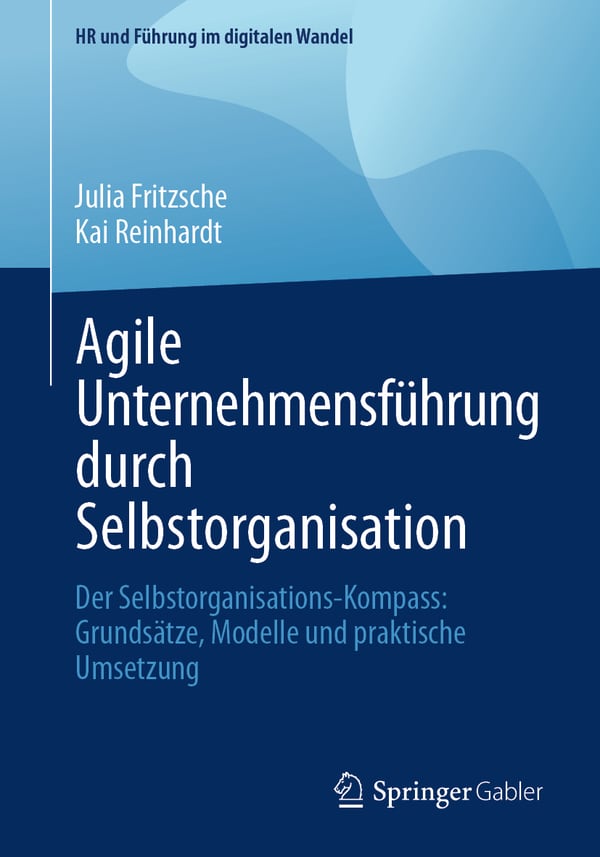 Buchcover: Agile Unternehmensführung durch Selbstorganisation