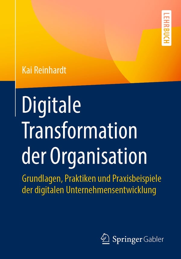 Buchcover: Digitale Transformation der Organisation